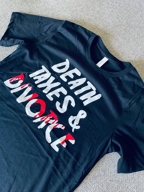 Johnny Rev - "Death, Taxes, & Divorce" T-Shirt